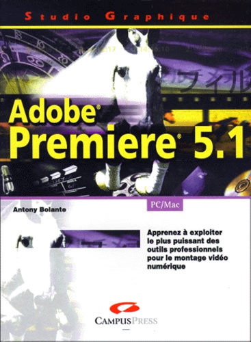 Antony Bolante - Premiere 5.1.
