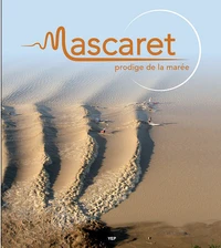 Mascaret, prodige de la marée