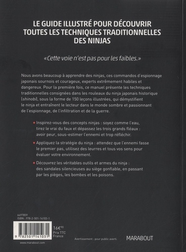 Le manuel d'entraînement Ninja. 150 leçons pour découvrir le véritable ninja