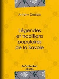 Légendes et traditions populaires de la Savoie