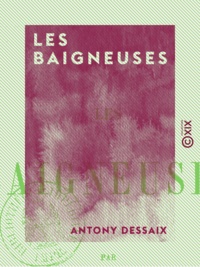 Antony Dessaix - Les Baigneuses.
