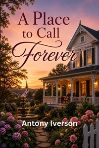 A Place to Call Forever
