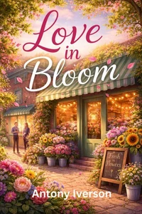 Love in Bloom