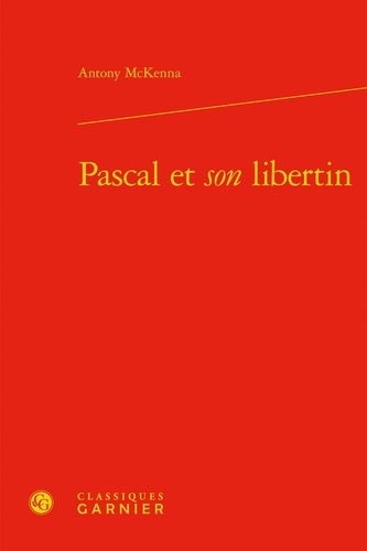Pascal et son libertin