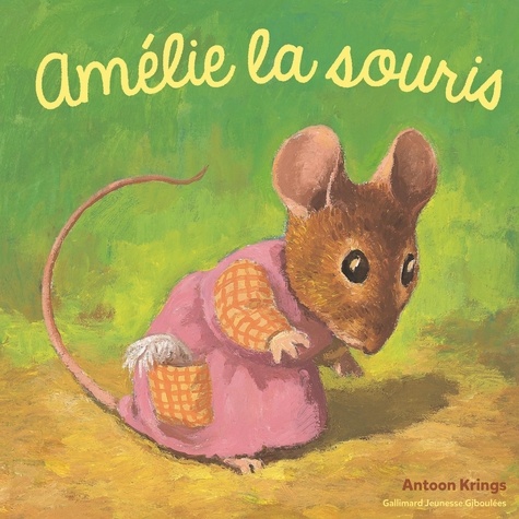 Antoon Krings - Amélie la souris.