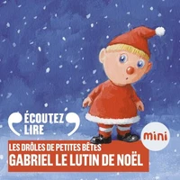 Gabriel, le lutin de Noël