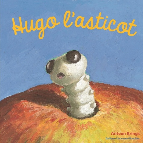 Antoon Krings - Hugo l'asticot.