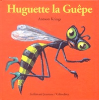 Antoon Krings - Huguette la Guêpe.