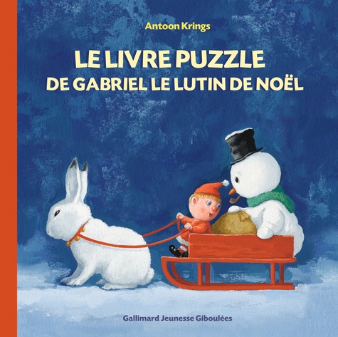 Le livre puzzle de Gabriel le lutin de Noël de Antoon Krings - Album - Livre  - Decitre