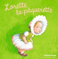 Antoon Krings - Lorette la Pâquerette.