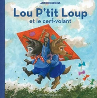 Lou P'tit Loup et le cerf-volant