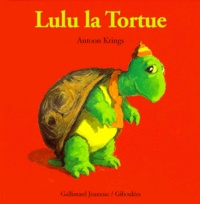 Antoon Krings - Lulu la Tortue.