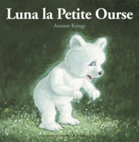 Antoon Krings - Luna la Petite Ourse.