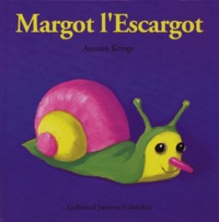 Antoon Krings - Margot l'Escargot.