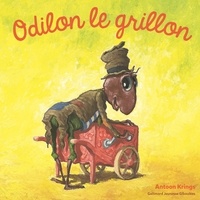 Antoon Krings - Odilon le grillon.
