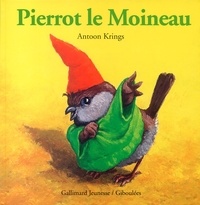 Antoon Krings - Pierrot le Moineau.