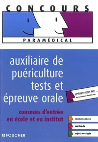 Auxiliaire de puériculture tests et épreuve orale