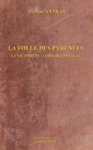 La folle des Pyrénées