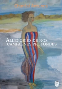 Allégorie de nos campagnes profondes