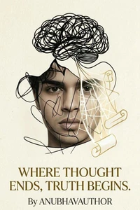Where Thought Ends Truth Begins