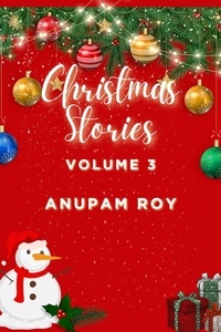  Anupam Roy - Christmas Stories Volume 3 - Christmas Story Time, #3.