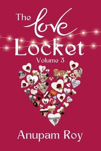  Anupam Roy - The Love Locket - Valentine's Day Love Stories, #3.