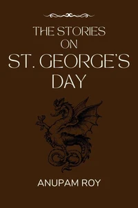 The Stories on St. George's Day