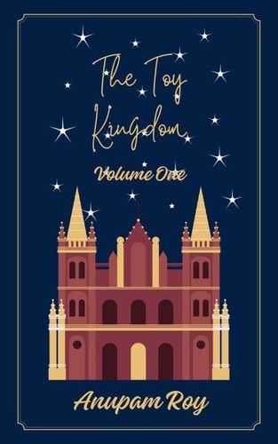  Anupam Roy - The Toy Kingdom Volume 1 - The Toy Kingdom, #1.