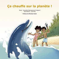 Ca chauffe sur la planète !