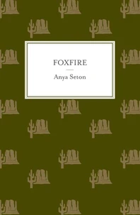 Foxfire