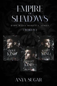 Empire of Shadows: Dark Mafia Romance Series, 3 Books in One