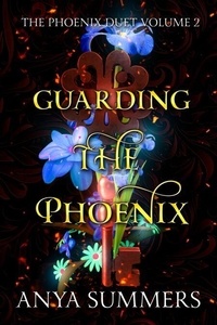Meilleures ventes de livres audio Guarding The Phoenix - The Phoenix Duet, #2 PDF in French