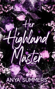 Her Highland Master Anniversary Edition