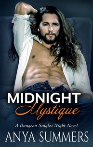  Anya Summers - Midnight Mystique - Dungeon Singles Night, #2.