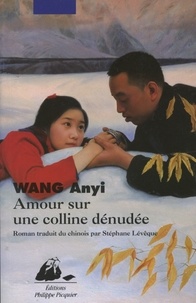 Anyi Wang - Amour sur une colline dénudée.