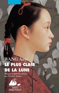 Anyi Wang - Le plus clair de la lune.