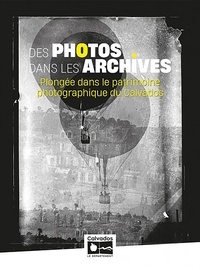 Anysia L'Hôtellier - Des photos dans les archives - Plongée dans le patrimoine photographique du Calvados.