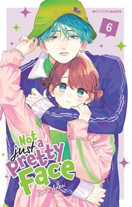 Not just a pretty face Tome 6