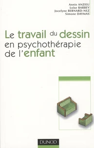 Le travail du dessin en psychothérapie de l'enfant