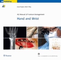 AO Manual of Fracture Management Hand and Wrist.