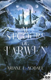 Au secours de l'Arwen