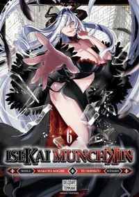 Isekai Munchkin Tome 6