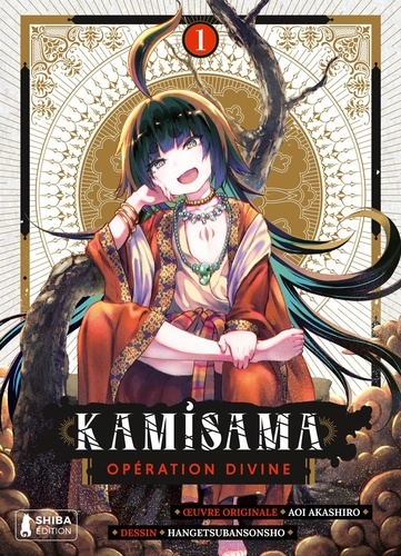 Kamisama - Opération divine Tome 1