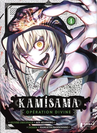 Kamisama - Opération divine Tome 4