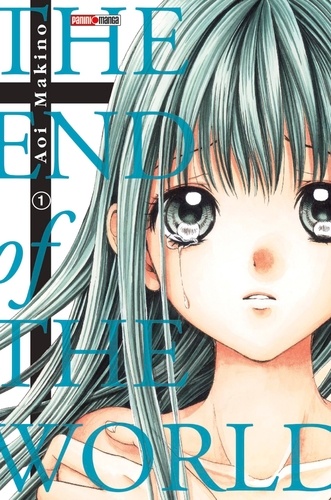 Aoi Makino - The end of the world Tome 1 : .
