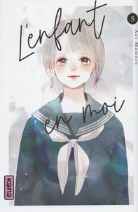 L'enfant en moi Tome 5