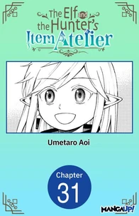 The Elf and the Hunter's Item Atelier #031