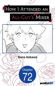 How I Attended an All-Guy's Mixer #072