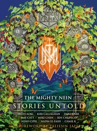 Critical Role: The Mighty Nein - Stories Untold