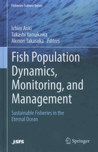 Fish Population Dynamics, Monitoring, and Management